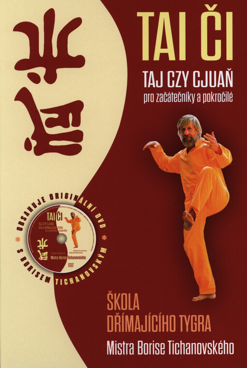 Tai-či - Taj-czy cjuaň pro začátečníky a pokročilé