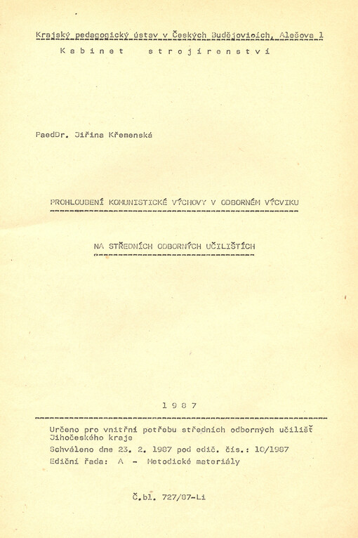Prohloubení komunistické výchovy v odborném výcviku na středních odborných učilištích