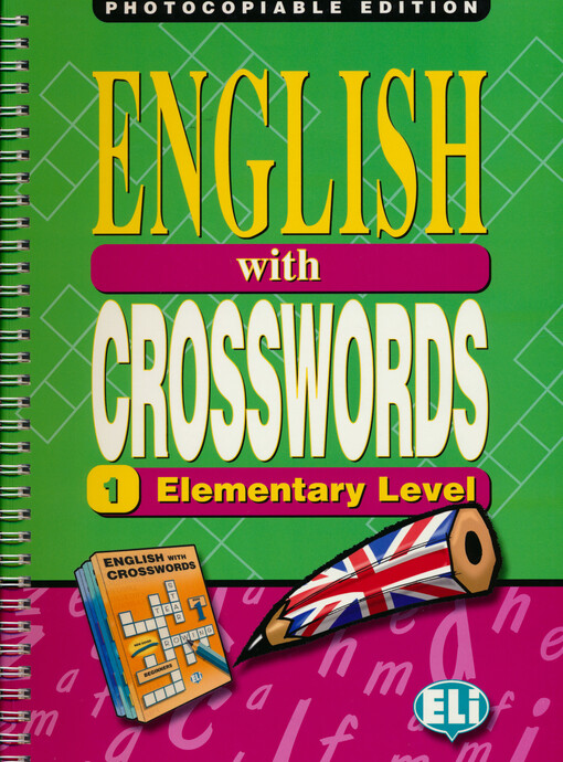 English with crosswords : photocopiable edition. 1, Elementary level