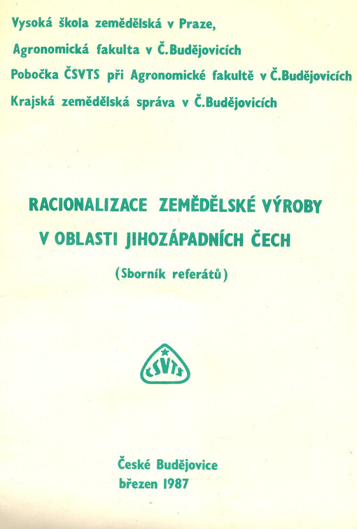 Racionalizace zemědělské výroby v oblasti jihozápadních Čech : (sborník přednášek)