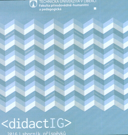 DidactIG 2016 : sborník příspěvků