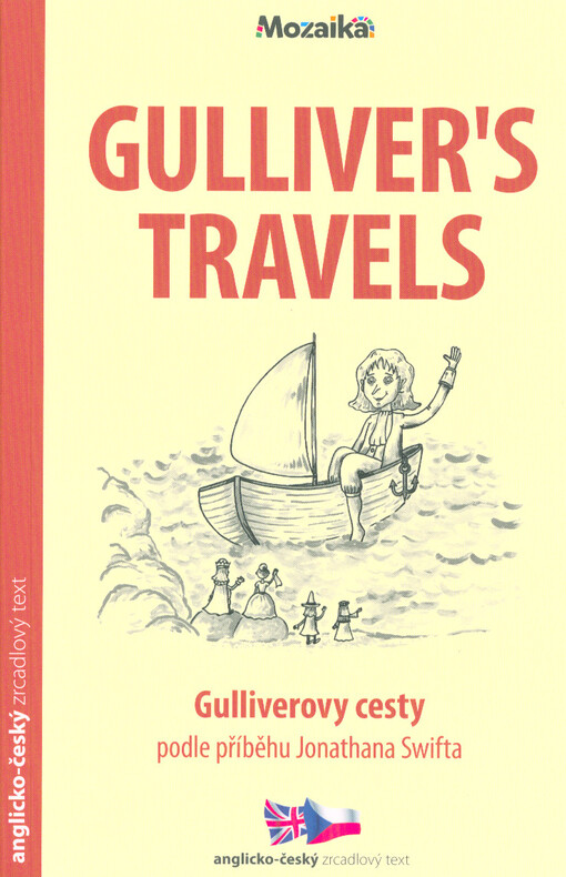 Gulliver's travels = Gulliverovy cesty