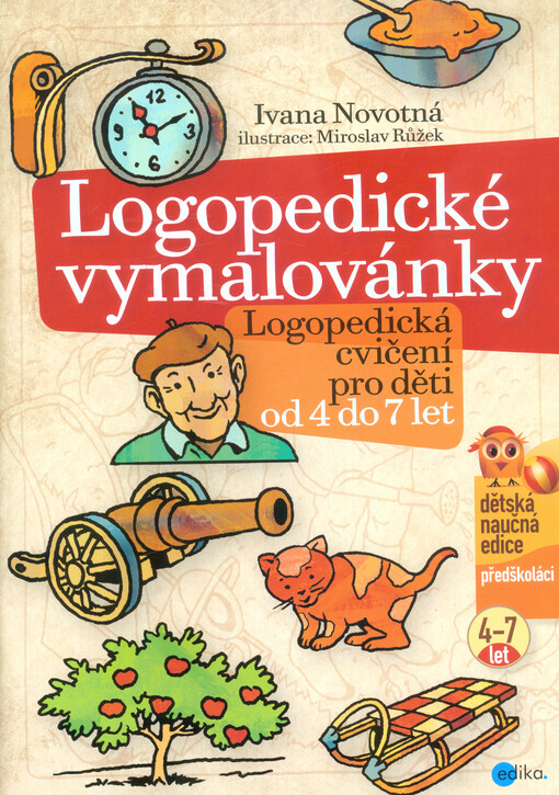 Logopedické vymalovánky : logopedická cvičení pro děti od 4 do 7 let
