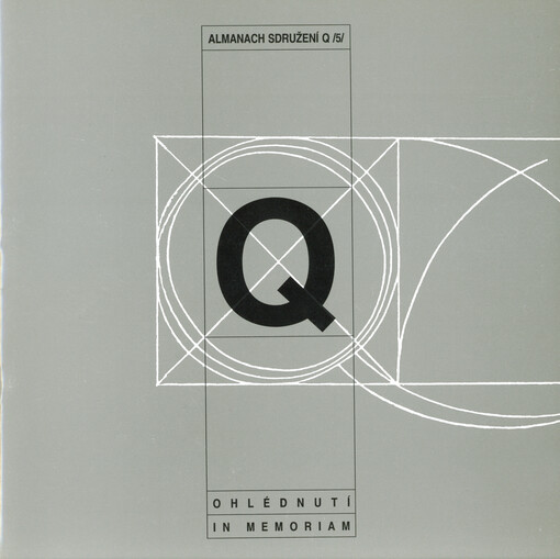 Almanach Sdružení Q. 5, Ohlédnutí in memoriam