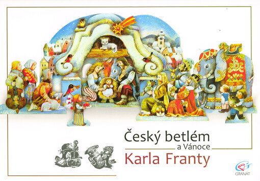 Český betlém a Vánoce Karla Franty