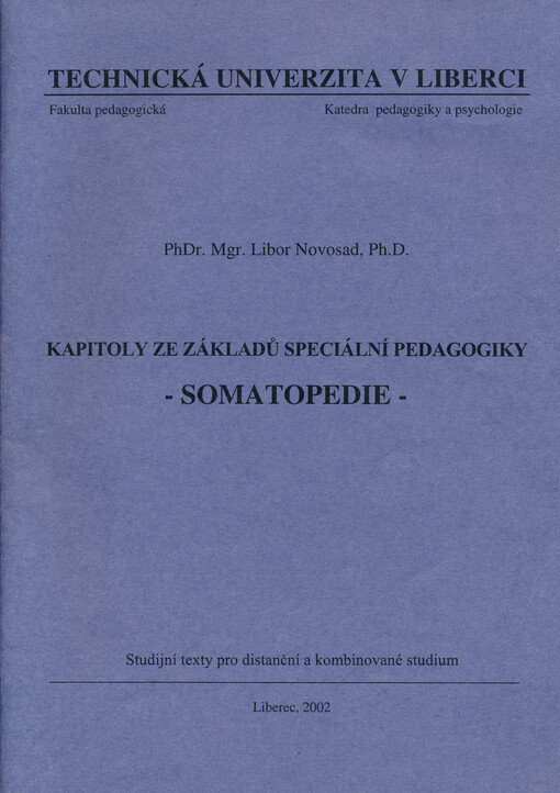 Kapitoly ze základů speciální pedagogiky - Somatopedie