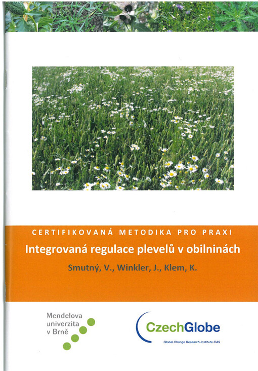 Integrovaná regulace plevelů v obilninách