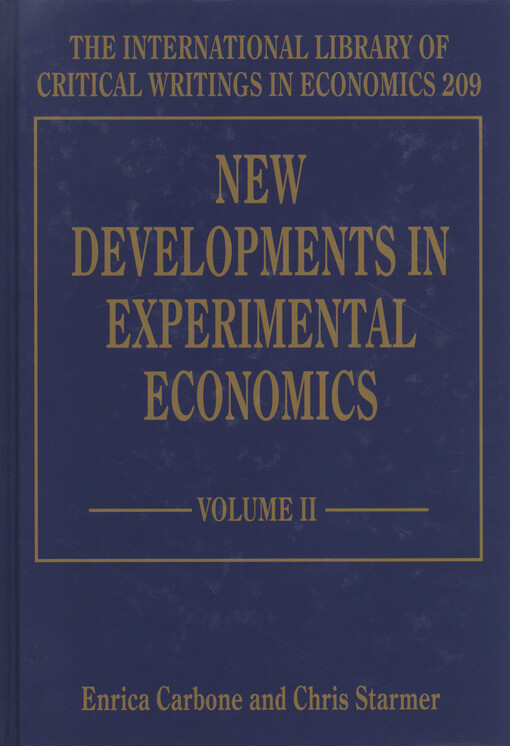 New developments in experimental economics. Volume I