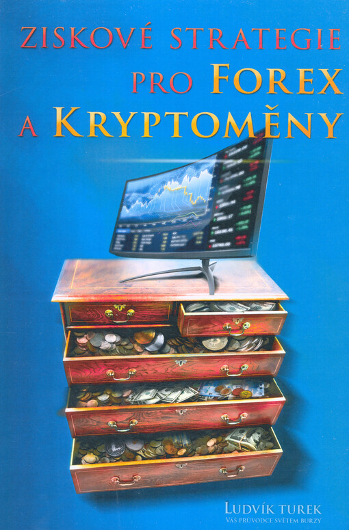 Ziskové strategie pro forex a kryptoměny