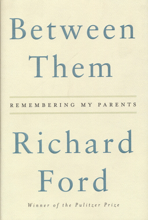 Between them : remembering my parents