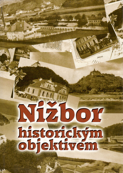 Nižbor historickým objektivem