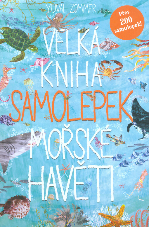 Velká kniha samolepek mořské havěti