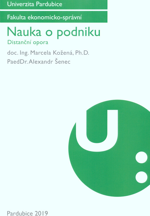 Nauka o podniku : distanční opora