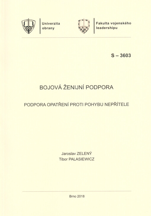 Bojová ženijní podpora : (podpora opatření proti pohybu nepřítele) : studijní text