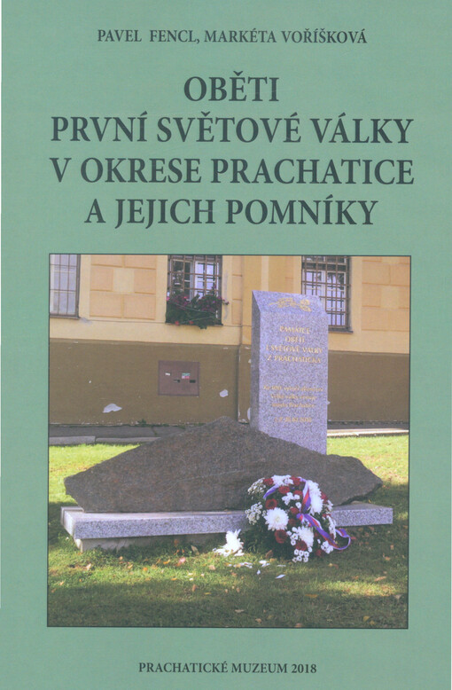 Oběti první světové války v okrese Prachatice a jejich pomníky