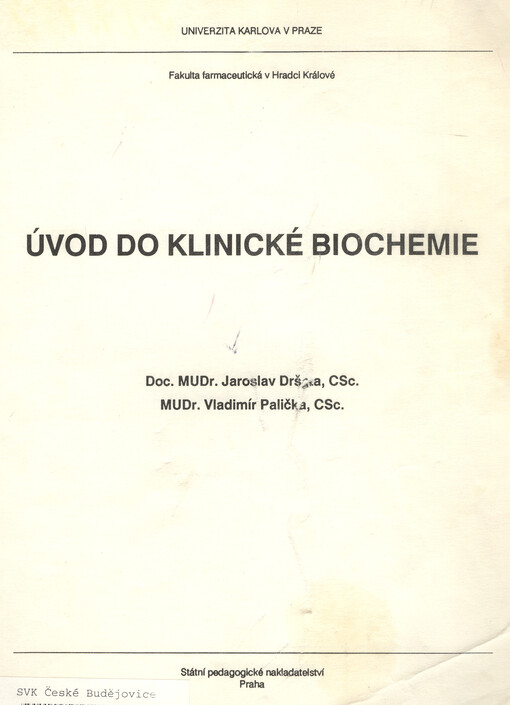 Úvod do klinické biochemie :určeno pro posl. fak. farmaceutické v Hradci Králové