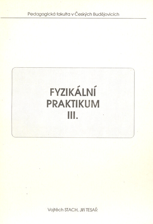 Fyzikální praktikum III