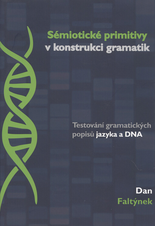 Sémiotické primitivy v konstrukci gramatik