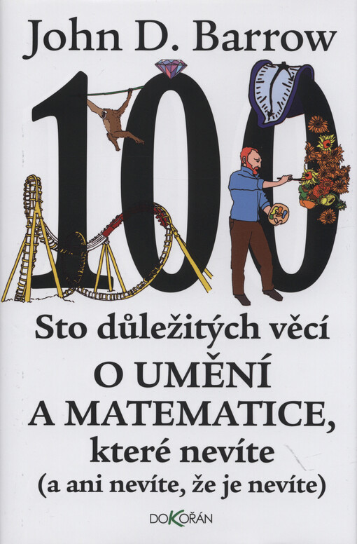 Sto důležitých věcí o umění a matematice, které nevíte (a ani nevíte, že je nevíte)