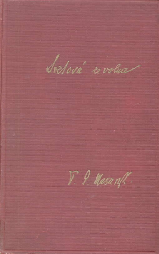 Světová revoluce :za války a ve válce 1914-1918