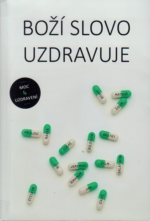 Boží slovo uzdravuje