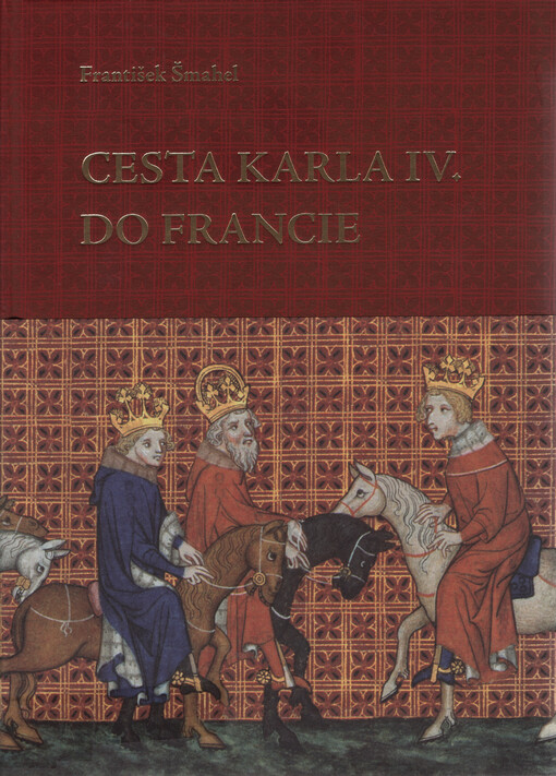 Cesta Karla IV. do Francie: 1377-1378