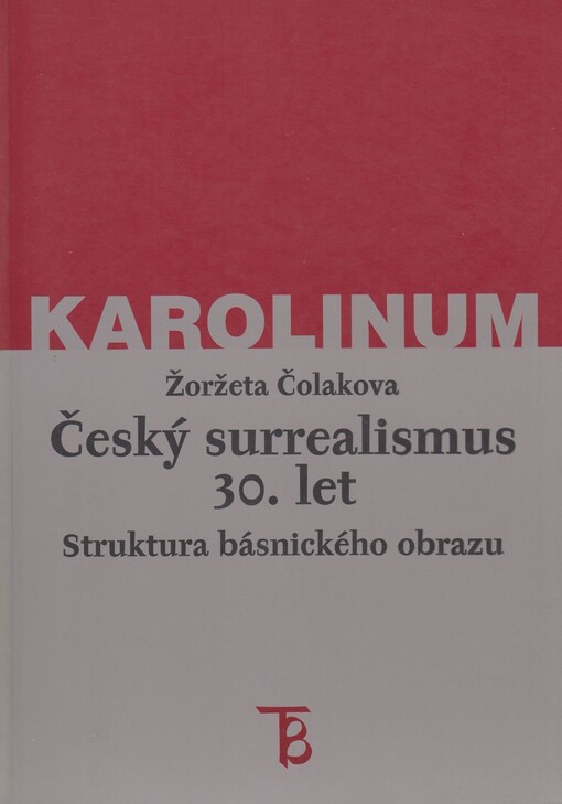 Český surrealismus 30. let: struktura básnického obrazu