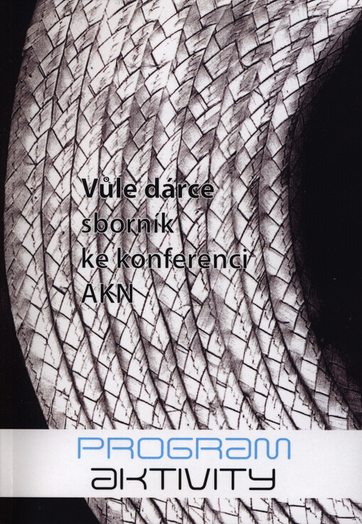 Vůle dárce : sborník konference