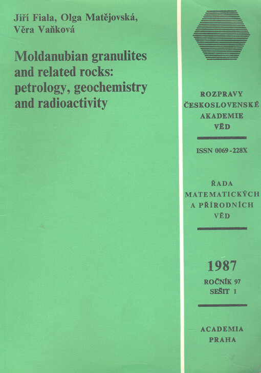 Moldanubian granulites and related rocks: petrology, geochemistry and radioactivity