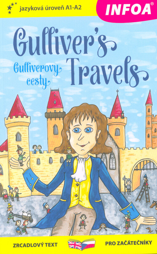 Gulliver's travels = Gulliverovy cesty