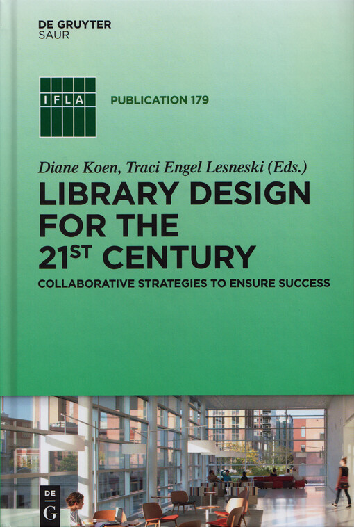 Library design for the 21st century : collaborative strategies to ensure success