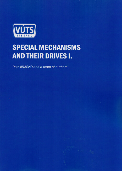Special mechanisms and their drives