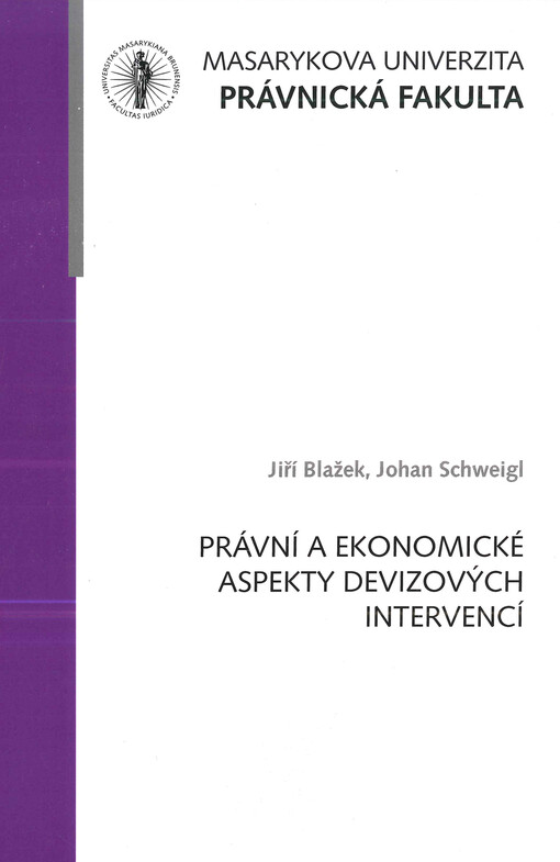 Právní a ekonomické aspekty devizových intervencí