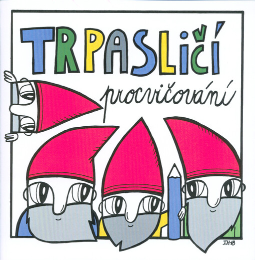 Trpasličí procvičování