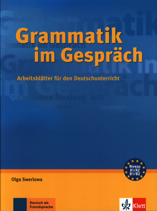 Grammatik im Gespräch : Arbeitsblätter für den Deutschunterricht