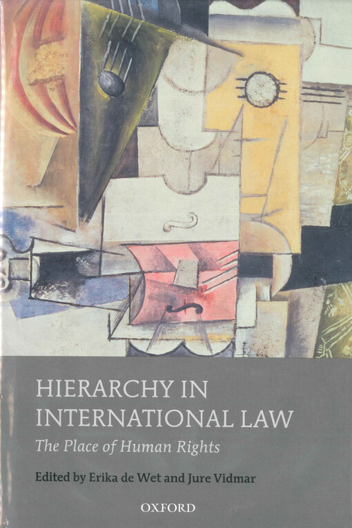 Hierarchy in international law : the place of human rights