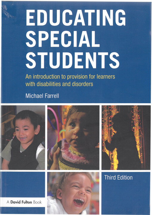 Educating special students : an introduction to provision for learners with disabilities and disorders
