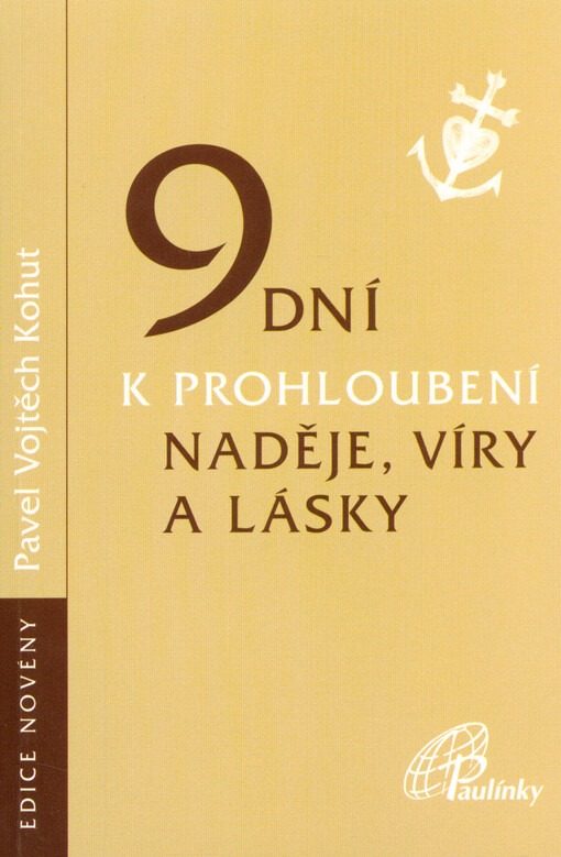 9 dní k prohloubení naděje, víry a lásky