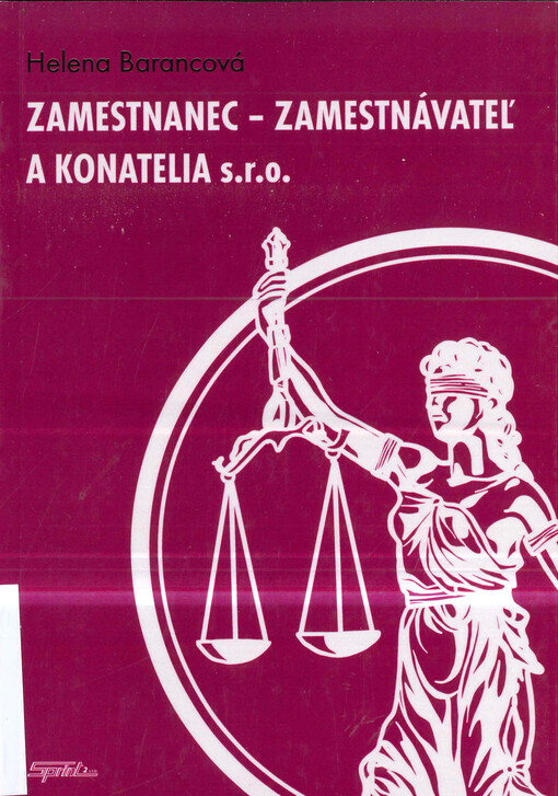 Zamestnanec - zamestnávateľ a konatelia s.r.o.