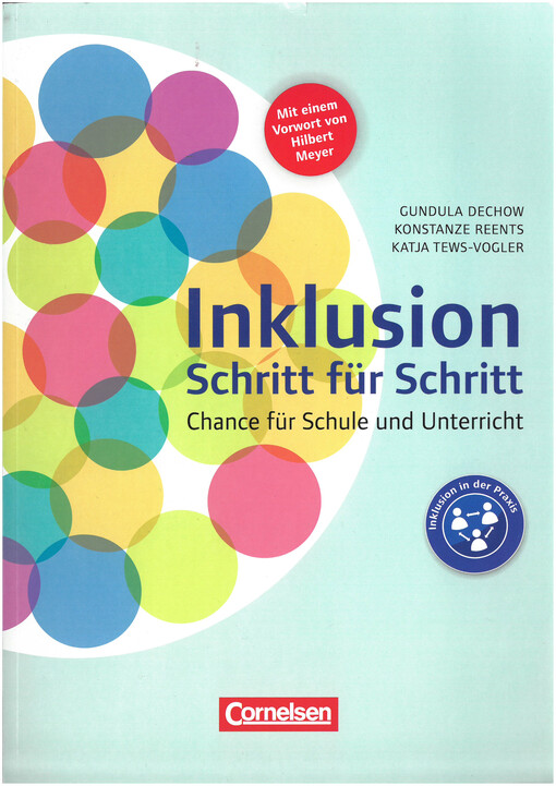 Inklusion Schritt für Schritt : Chance für Schule und Unterricht 