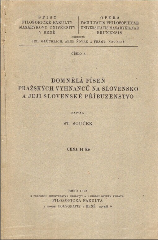 Domnělá píseň pražských vyhnanců na Slovensko a její slovenské příbuzenstvo
