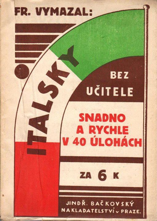 Italsky snadno a rychle v praktických větách