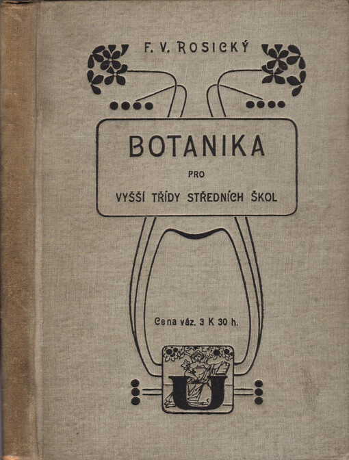 Botanika pro vyšší třídy středních škol
