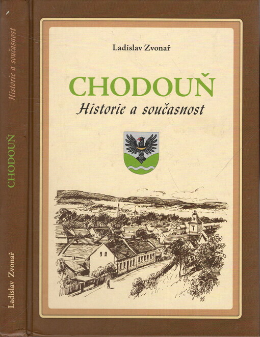 Chodouň : historie a současnost