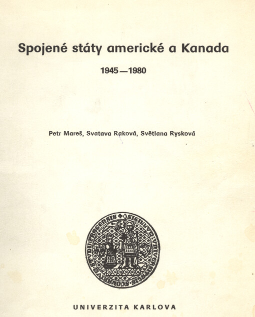 Spojené státy americké a Kanada : 1945-1980