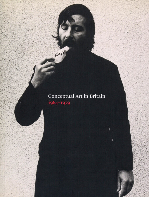 Conceptual art in Britain 1964-1979