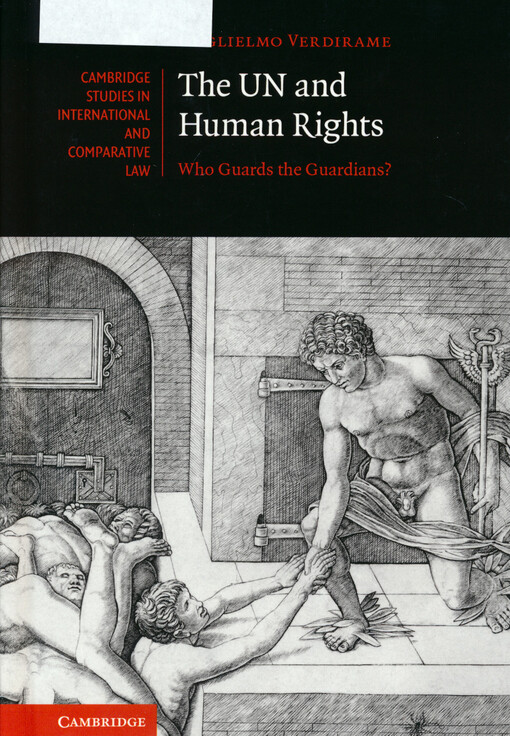 The UN and human rights : who guards the guardians?