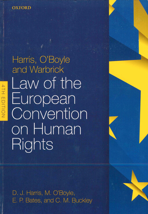 Harris, O'Boyle & Warbrick : law of the European Convention on Human Rights
