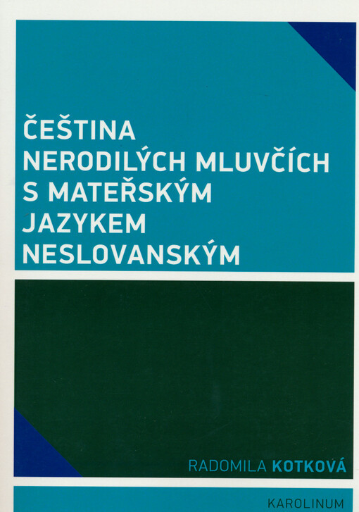 Čeština nerodilých mluvčích s mateřským jazykem neslovanským