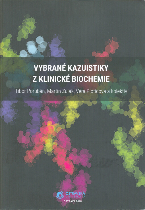 Vybrané kazuistiky z klinické biochemie